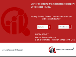 Global Blister Packaging Market Research Report - Forecast to 2027