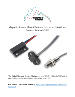 Magnetic Sensors Market Business Overview, Growth and Forecast Research 2018