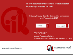 Pharmaceutical Desiccant Market Research Report -Global Forecast to 2027
