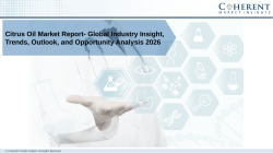 Citrus Oil Market Report - Latest Trends, Growth and Analysis, 2026