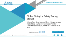 Global Biological Safety Testing Market Size, Trends, & Forecast 2018-2025
