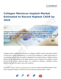 Collagen Meniscus Implant Market Expansion to be Persistent During 2026