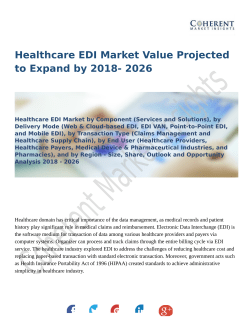 Healthcare EDI Market Set for Rapid Growth and Trend, by 2026
