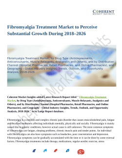 Fibromyalgia Treatment Market Predicts Rise In Demand By 2026