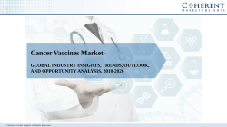Cancer Vaccines Market Outlook With Industry Review And Forecasts