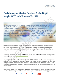 Orthobiologics Market Outlook 2018 Sales Revenue, Strategy to 2026