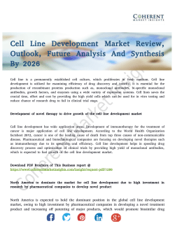 Cell Line Development Market To Set New Record Growth By The End Of 2026