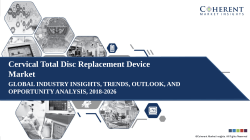 Cervical Total Disc Replacement Device Market