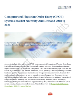Computerized Physician Order Entry (CPOE) Systems Market Necessity And Demand 2018 to 2026