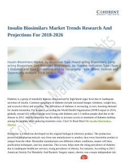 Insulin Biosimilars Market Trends Research And Projections For 2018-2026