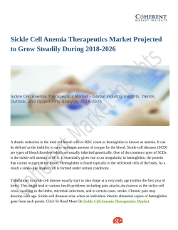 Sickle Cell Anemia Therapeutics Market Evolving Industry Trends and key Insights by 2026