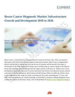 Breast Cancer Diagnostic Market Value Projected to Expand by 2018-2026