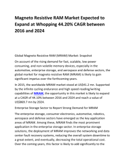 Magneto Resistive RAM Market Expected to Expand at Whopping 44