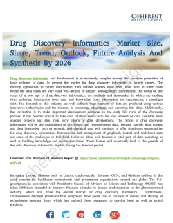Drug Discovery Informatics Market Incredible Possibilities and Forecast to 2026