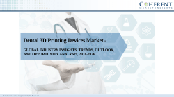 Dental 3D Printing Devices Market Analysis, Growth, Supply Demand and Forecast to 2026