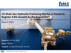 US Shale Gas Hydraulic Fracturing Market is Poised to Register 9.8% Growth by the End of 2027