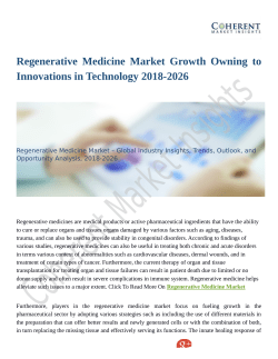 Regenerative Medicine Market Headed for Growth and Global Expansion by 2026