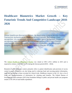 Healthcare Biometrics Market: Latest Advancements & Market Outlook 2018 to 2026