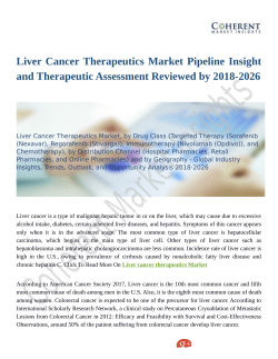 Liver Cancer Therapeutics Market Projected to Grow Steadily During 2018-2026