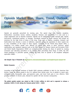 Opioids Market Demand Analysis and Forecast To 2024