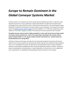 Europe to Remain Dominant in the Global Conveyor Systems
