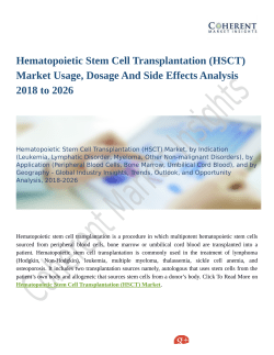 Hematopoietic Stem Cell Transplantation (HSCT) Market Upcoming Trends, Demand and Analysis Till 2026