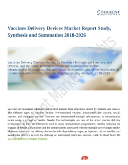 Vaccines Delivery Devices Market Expansion to be Persistent During 2018 – 2026