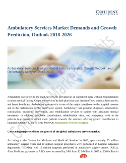 Ambulatory Services Market Demands and Growth Prediction, Outlook 2018-2026