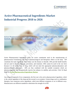 Active Pharmaceutical Ingredients Market Industrial Progress 2018 to 2026
