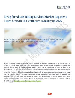 Drug for Abuse Testing Devices Market Register a Hugh Growth In Healthcare Industry by 2026