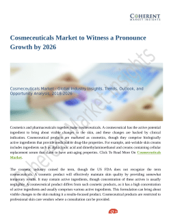 Cosmeceuticals Market Revenue Growth Predicted by 2026