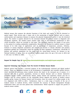 Medical Sensors Market Increasing Investment Of Industry Players And Rising Awareness till 2026