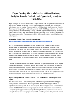Paper Coating Materials Market - Global Industry Insights, Trends, Outlook, and Opportunity Analysis, 2018&ndash;2026
