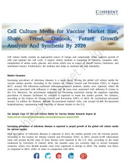Cell Culture Media for Vaccine MarketCell Culture Media for Vaccine Market Projected to Garner Significant Revenues by 2018 to 2026