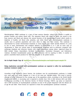 Myelodysplastic Syndrome Treatment Market Recent Research: Size, Trends & Forecasts 2017-2025