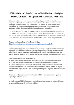  Edible Oils and Fats Market - Global Industry Insights, Trends, Outlook, and Opportunity Analysis, 2018-2026