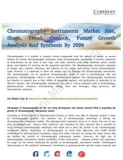 Chromatography Instruments Market to Showcase Healthy Expansion of CAGR During 2018–2026