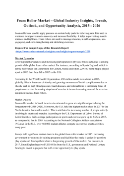   Foam Roller Market &ndash; Global Industry Insights, Trends, Outlook, and Opportunity Analysis, 2015 - 2026
