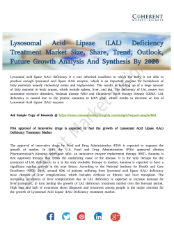 Lysosomal Acid Lipase Deficiency Treatment Market Expected To Hit High CAGR By 2026