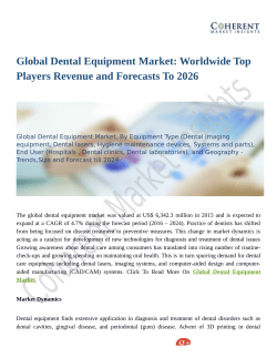 Global Dental Equipment Market Evolving Industry Trends To 2026