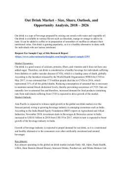 Oat Drink Market &ndash; Size, Share, Outlook, and Opportunity Analysis, 2018 &ndash; 2026