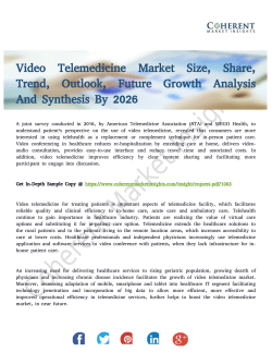 Video Telemedicine Market Enhancements and Global Scope to 2026