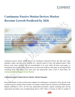 Continuous Passive Motion Devices Market Revenue Growth Predicted by 2026
