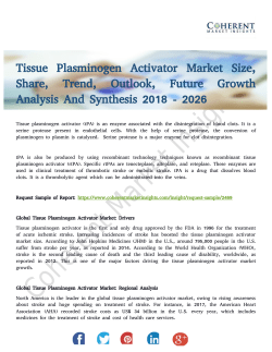 Tissue Plasminogen Activator Market – Global Growth Forecast Up To 2026