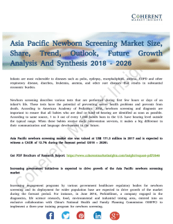 Asia Pacific Newborn Screening Market is Progressing Towards a Strong Growth By 2026