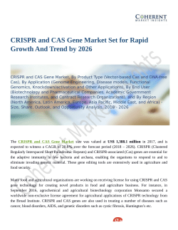 CRISPR and CAS Gene Market Set for Rapid Growth And Trend by 2026
