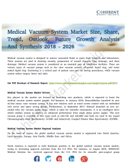 Medical Vacuum System Market Increasing Emphasis to Promote Growth Till 2026
