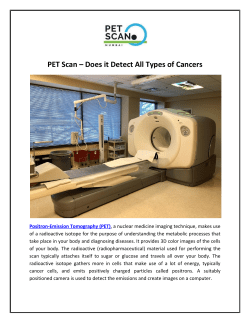 PET Scan – Does it Detect All Types of Cancers