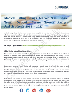 Medical Lifting Slings Market Will Exhibit an Impressive Expansion by 2027
