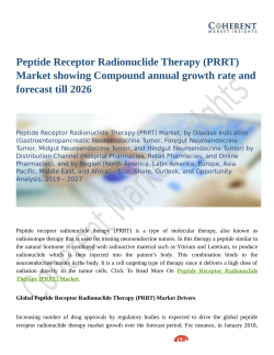 Peptide Receptor Radionuclide Therapy (PRRT) Market showing Compound annual growth rate and forecast till 2026